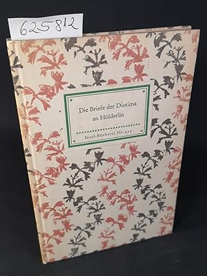 Bild des Verkufers fr Die Briefe der Diotima an Hlderlin. Insel-Bcherei Nr. 455. 51. -57. Tausend. zum Verkauf von ANTIQUARIAT Franke BRUDDENBOOKS