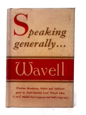 Seller image for Speaking Generally for sale by World of Rare Books