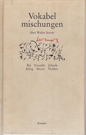 Bild des Verkufers fr Vokabelmischungen ber Walter Serner. zum Verkauf von Fundus-Online GbR Borkert Schwarz Zerfa