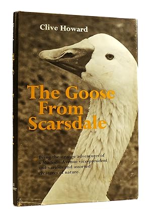 THE GOOSE FROM SCARSDALE