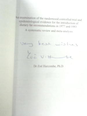 Seller image for An Examination of the Randomised Controlled Trial and Epidemiological Evidence for the Introduction of Dietry Fat Recommendations in 1977 and 1983 for sale by World of Rare Books