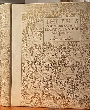 Image du vendeur pour The Bells and Other Poems by Edgar Allen Poe, with illustrations by Edmund Dulac mis en vente par Anah Dunsheath RareBooks ABA ANZAAB ILAB