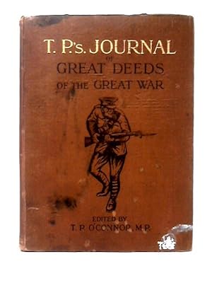 Bild des Verkufers fr T. P.'s Journal of Great Deeds of The Great War Vol. III zum Verkauf von World of Rare Books