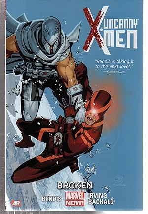 Immagine del venditore per Uncanny X-Men 2: Broken venduto da EdmondDantes Bookseller