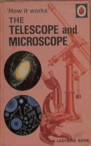 Bild des Verkufers fr The Telescope and Microscope (How it Works S.) zum Verkauf von WeBuyBooks