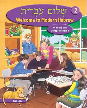 Image du vendeur pour Welcome to Modern Hebrew, Level 2: Reading and Comprehension (Paperback or Softback) mis en vente par BargainBookStores