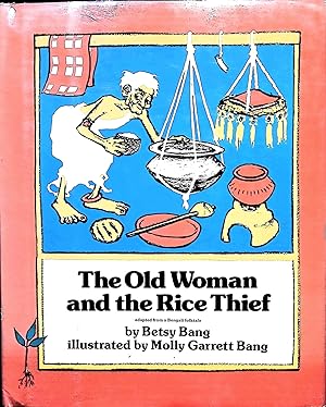 Bild des Verkufers fr The Old Woman and the Rice Thief (Signed) zum Verkauf von Liberty Book Store ABAA FABA IOBA