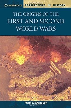 Bild des Verkufers fr The Origins of the First and Second World Wars (Cambridge Perspectives in History) zum Verkauf von WeBuyBooks