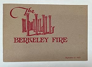 The Berkeley Fire: Memoirs and Mementos; compiled and edited by Susan Stern Cerny and Anthony Bruce