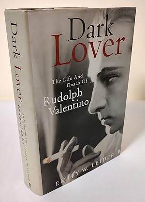 Seller image for Dark Lover; the life and death of Rudolph Valentino for sale by Waysidebooks