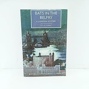 Seller image for Bats in the Belfry: A London Mystery (British Library Crime Classics) for sale by Cat On The Shelf