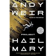 Seller image for Project Hail Mary A Novel for sale by eCampus