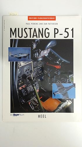 Bild des Verkufers fr Mustang - North American P-51, zum Verkauf von Antiquariat Maiwald
