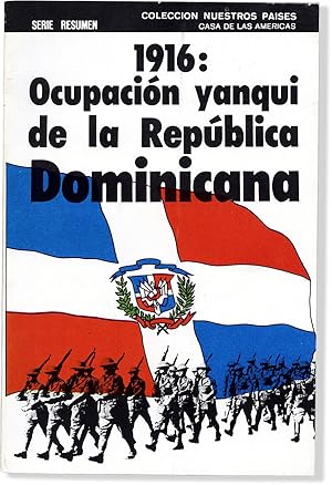 1916: Ocupación de la República Dominicana