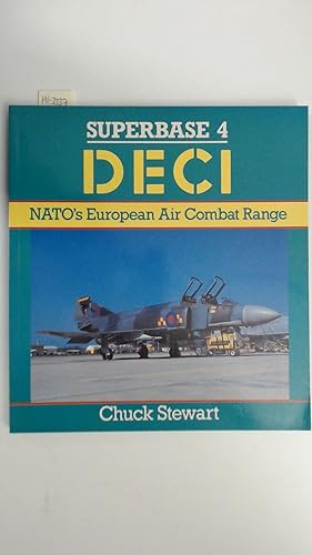 Seller image for Deci: NATOs European Air Combat Range - Superbase 4, for sale by Antiquariat Maiwald