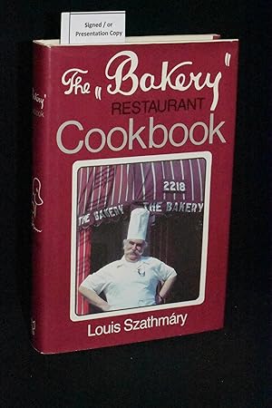 The Bakery Restaurant Cookbook