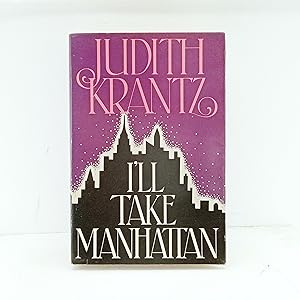 Image du vendeur pour Ill Take Manhattan mis en vente par Cat On The Shelf