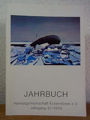 Bild des Verkufers fr Jahrbuch der Heimatgemeinschaft Eckernfrde e.V. (Schwansen, Htten, Dnischwohld). 37. Jahrgang 1979 zum Verkauf von Antiquariat Weber