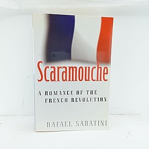 Seller image for Scaramouche: A Romance of the French Revolution (Common Reader Editions) for sale by Cat On The Shelf
