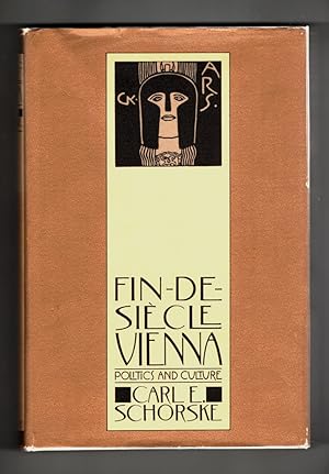 Fin-De-Siecle Vienna Politics and Culture