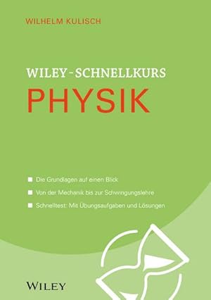 Bild des Verkufers fr Wiley-Schnellkurs Physik zum Verkauf von BuchWeltWeit Ludwig Meier e.K.