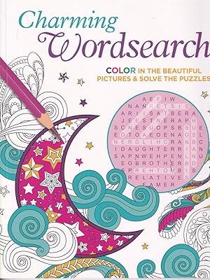 Seller image for Charming Wordsearch: Color in the Beautiful Pictures and Solve the Puzzles for sale by Adventures Underground