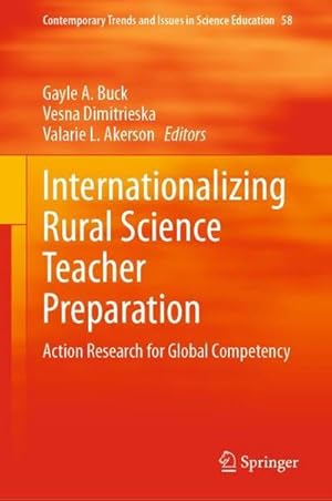 Bild des Verkufers fr Internationalizing Rural Science Teacher Preparation : Action Research for Global Competency zum Verkauf von AHA-BUCH GmbH