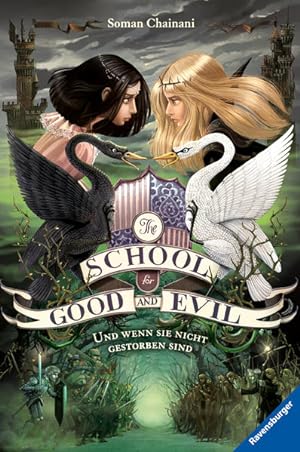 Bild des Verkufers fr The School for Good and Evil, Band 3: Und wenn sie nicht gestorben sind (The School for Good and Evil, 3) zum Verkauf von Express-Buchversand