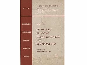 Bild des Verkufers fr Die heutige Sozialdemokratie und der Marxismus. Zwei Beitrge zum Karl-Marx-Jahr 1953. 1. Auflage zum Verkauf von Agrotinas VersandHandel