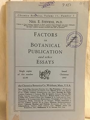 Bild des Verkufers fr Factors in Botanical Publication and other Essays. (= Chronica Botanica, Volume 11, Number 3). zum Verkauf von Versandantiquariat Waffel-Schrder