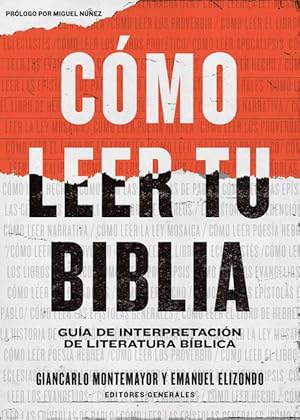 Bild des Verkufers fr Cmo Leer Tu Biblia: Gua de Interpretacin de Literatura Bblica zum Verkauf von moluna
