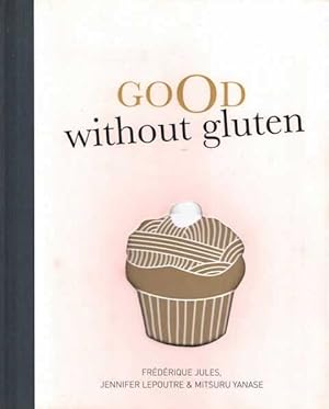 Good Without Gluten