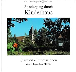 Seller image for Spaziergang durch Kinderhaus - Stadtteil-Impressionen. Walter Schrer, Christian F. Grlich. for sale by Antiquariat-Plate