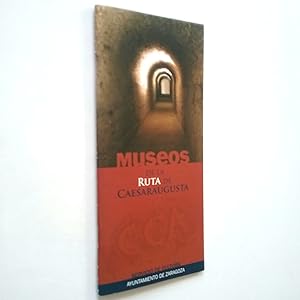 Bild des Verkufers fr Museos de la ruta de Caesaraugusta zum Verkauf von MAUTALOS LIBRERA