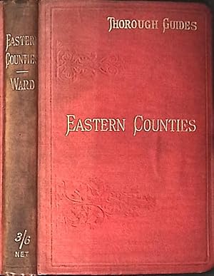 Bild des Verkufers fr The Eastern Counties. Thorough Guide Series volume VI zum Verkauf von Barter Books Ltd