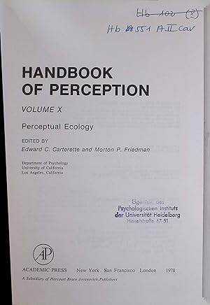 Imagen del vendedor de Handbook of Perception, Vol 10: Perceptual Ecology a la venta por books4less (Versandantiquariat Petra Gros GmbH & Co. KG)