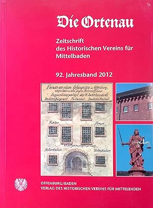 Imagen del vendedor de Die Ortenau. 92. Jahresband 2012. Zeitschrift des Historischen Vereins fr Mittelbaden a la venta por books4less (Versandantiquariat Petra Gros GmbH & Co. KG)