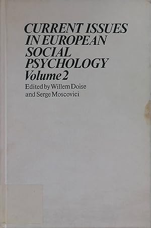 Bild des Verkufers fr Current Issues in European Social Psychology: Volume 2 European Studies in Social Psychology, Series Number 10 zum Verkauf von books4less (Versandantiquariat Petra Gros GmbH & Co. KG)