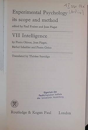 Bild des Verkufers fr Experimental Psychology, Its Scope and Method, 7: Intelligence. zum Verkauf von books4less (Versandantiquariat Petra Gros GmbH & Co. KG)