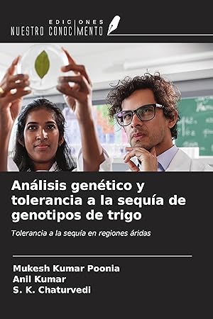 Bild des Verkufers fr Anlisis gentico y tolerancia a la sequa de genotipos de trigo zum Verkauf von moluna