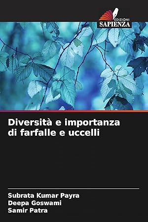 Imagen del vendedor de Diversit e importanza di farfalle e uccelli a la venta por moluna