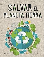 Imagen del vendedor de Salvar el planete Tierra. a la venta por La Librera, Iberoamerikan. Buchhandlung