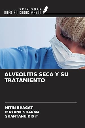 Imagen del vendedor de ALVEOLITIS SECA Y SU TRATAMIENTO a la venta por moluna