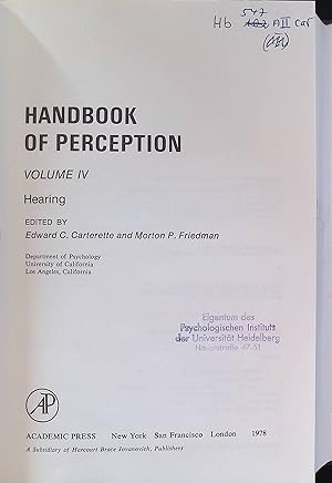 Imagen del vendedor de Handbook of Perception, Vol 4: Hearing a la venta por books4less (Versandantiquariat Petra Gros GmbH & Co. KG)