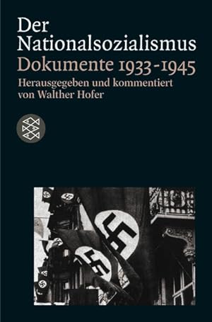 Bild des Verkufers fr Der Nationalsozialismus Dokumente 1933-1945 zum Verkauf von NEPO UG