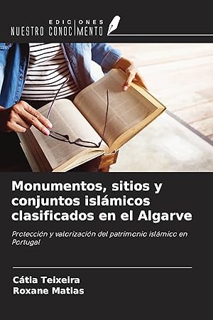 Seller image for Monumentos, sitios y conjuntos islmicos clasificados en el Algarve for sale by moluna