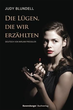Seller image for Die Lgen, die wir erzhlten: Ausgezeichnet mit dem National Book Award (Jugendliteratur ab 12 Jahre) for sale by Gerald Wollermann