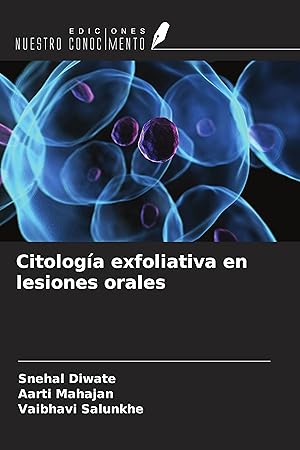 Seller image for Citologa exfoliativa en lesiones orales for sale by moluna