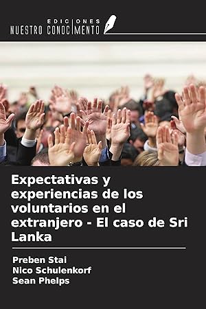 Seller image for Expectativas y experiencias de los voluntarios en el extranjero - El caso de Sri Lanka for sale by moluna