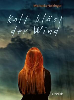 Bild des Verkufers fr Kalt blst der Wind zum Verkauf von BuchWeltWeit Ludwig Meier e.K.